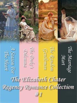 cover image of The Elizabeth Chater Regency Romance Collection #1